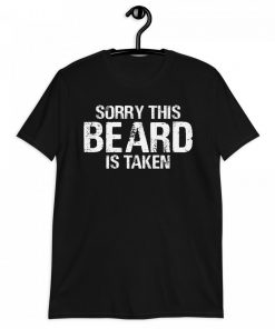 Sorry This Beard is Taken